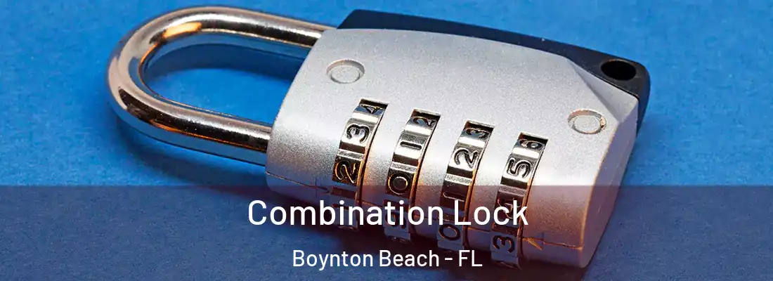  Combination Lock Boynton Beach - FL